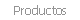 Productos